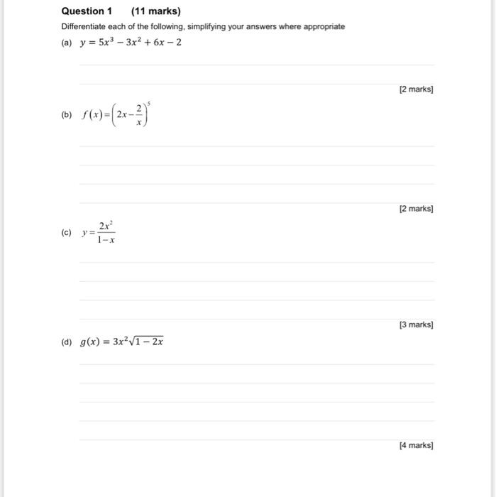 Question 1 11 Marks Differentiate Each Of The Following Simplifying Your Answers Where Appropriate A Y 5x3 3x2 6x 2 1