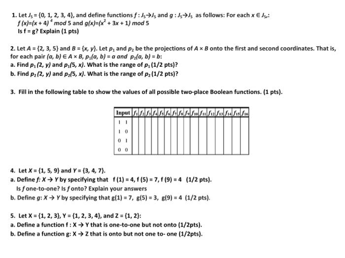 1 Let Js 0 1 2 3 4 And Define Functions F Jsjs And G Jjs As Follows For Each X Js F X X 4 Mod 5 A 1