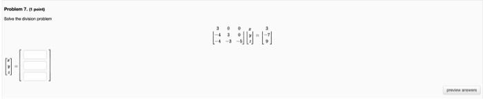 Problem 2 1 Point Let Describe All Solutions Of A 6 2 8 Problem 3 1 Point Given 21 Find One Notrivial Solution Of A 2