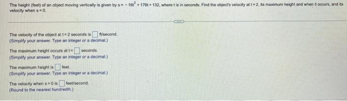 Velocity When S 0 The Velocity Of The Object At T 2 Seconds Is Ftisecond Simplify Your Antwer Type An Integer Or A D 1
