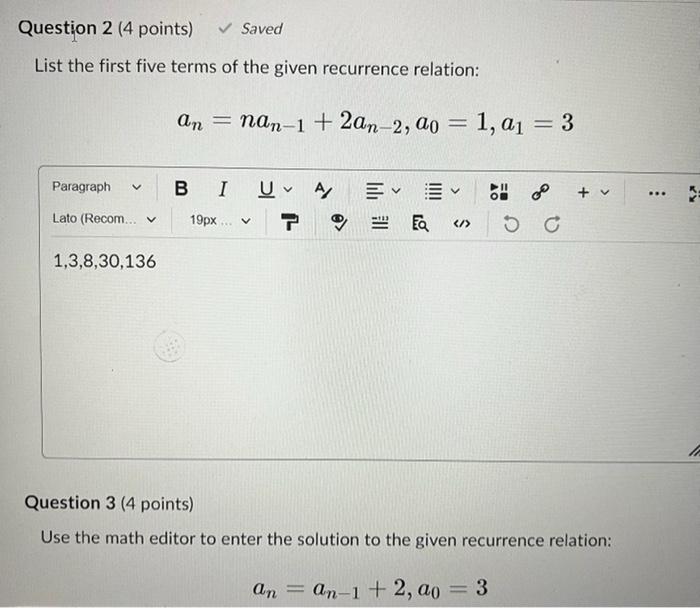 List The First Five Terms Of The Given Recurrence Relation An Nan 1 2an 2 A0 1 A1 3 Question 3 4 Points Use The 1