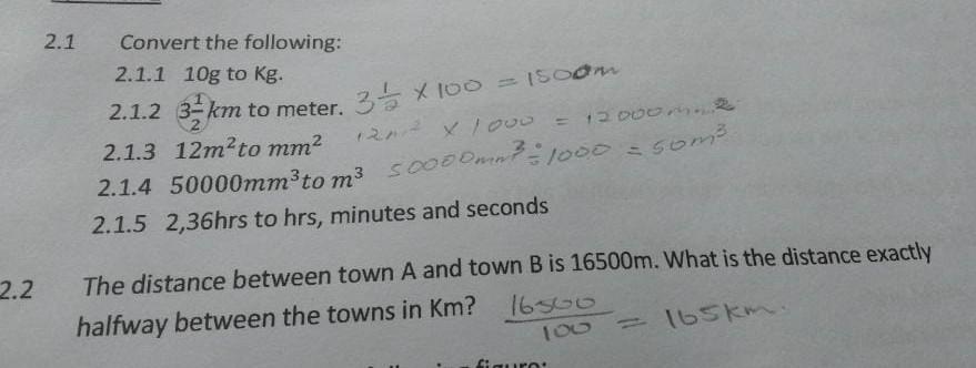 2 2 2 1 Convert The Following 2 1 1 10g To Kg 2 1 2 32km To Meter 3 1 2 X 100 1500m 2 1 3 12m To Mm 1211 X 1000 1