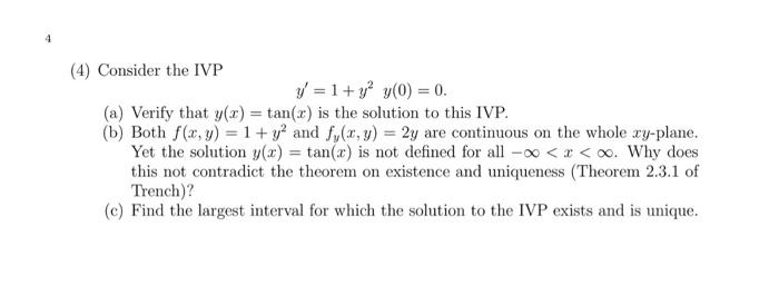 4 4 Consider The Ivp Y 1 Y Y 0 0 A Verify That Y X Tan X Is The Solution To This Ivp B Both F X Y 1
