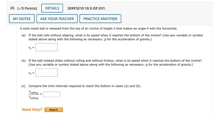 20 13 Points Details Serpse10 10 9 Op 031 My Notes Ask Your Teacher Practice Another A Solid Metal Ball Is Released 1