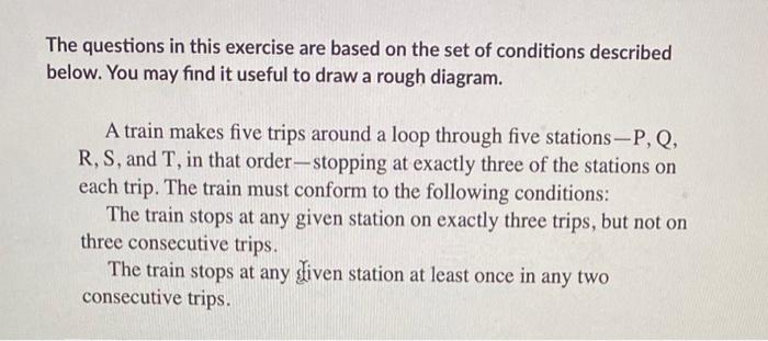 The Questions In This Exercise Are Based On The Set Of Conditions Described Below You May Find It Useful To Draw A Roug 1
