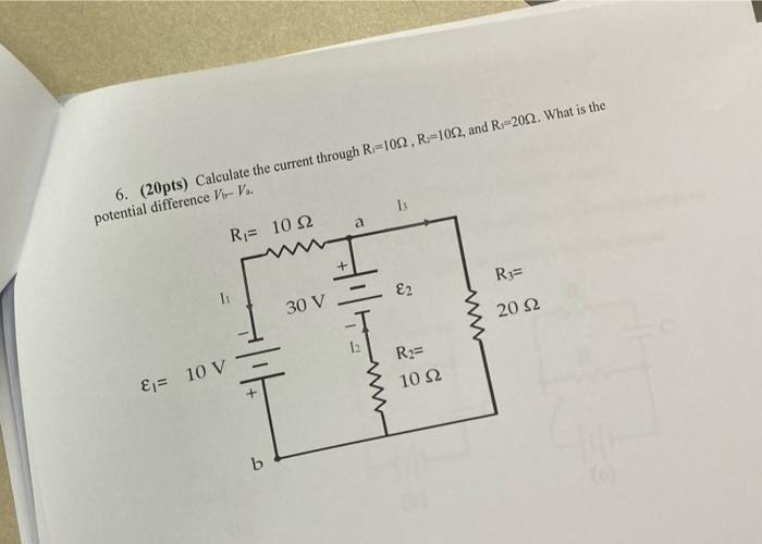 6 20pts Calculate The Current Through R 1092 R 1092 And R 2002 What Is The Potential Difference V V 1 A Ri 102 1