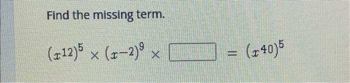 Find The Missing Term 12 5 X 1 2 9 X 140 5 1