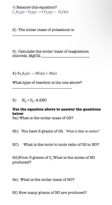 1 Balance This Equation C H G O G Co G H O L 2 The Molar Mass Of Potassium Is 3 Calculate The Molar Mas 1