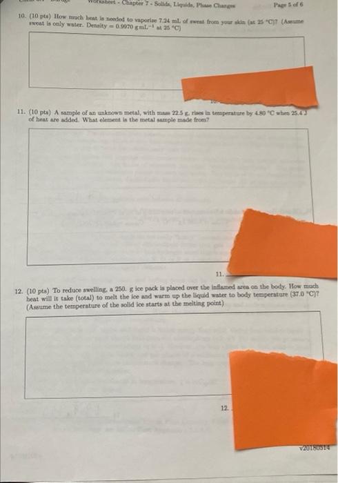 Chapter 7 Solids Liquids Phase Changes Page 5 Of 6 10 10 Pts How Much Heat Is Needed To Vaporize 7 24 Ml Of Sweat 1
