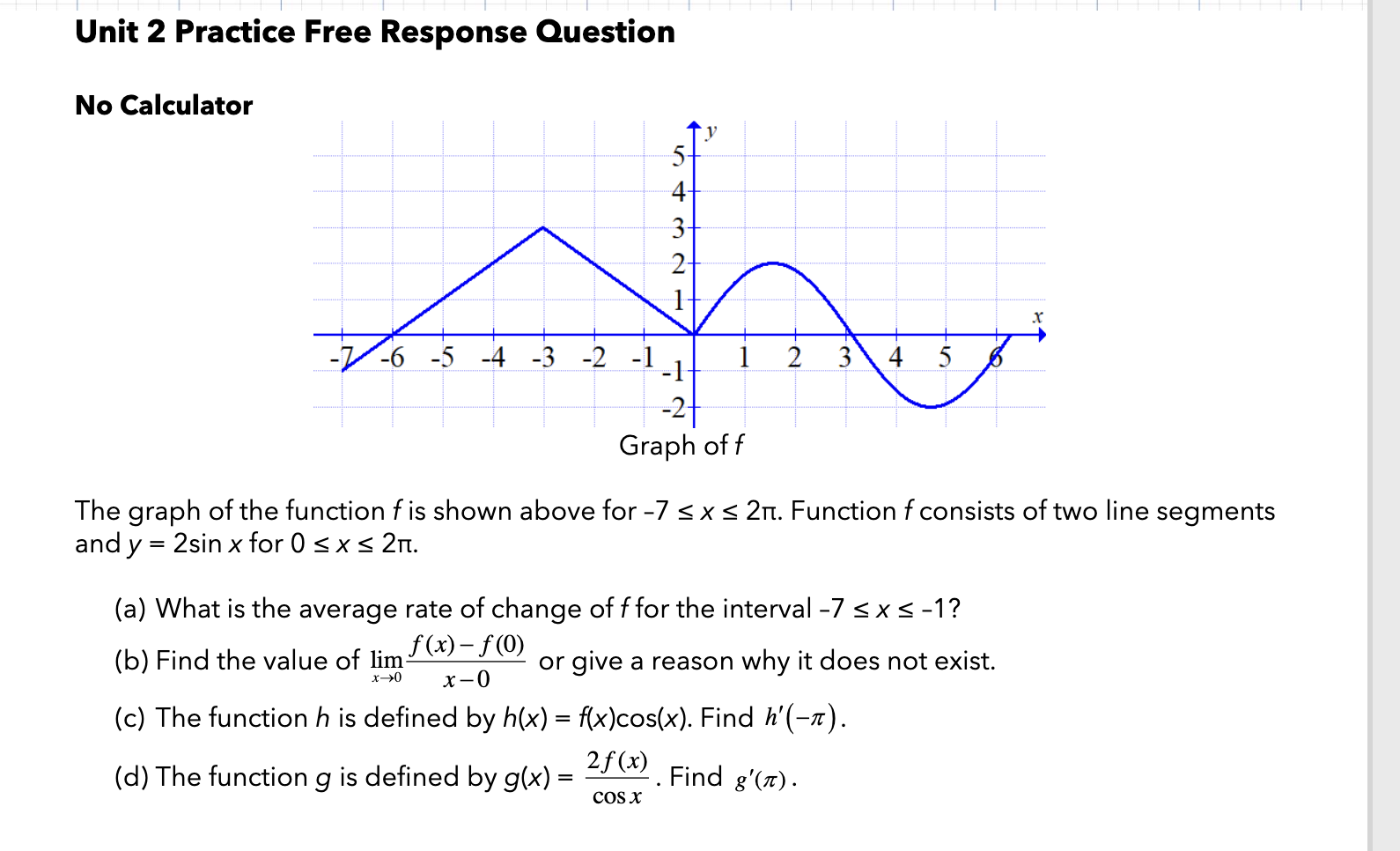 Unit 2 Practice Free Response Question No Calculator Y 31 21 1 H 2 3 4 5 7 6 5 4 3 2 1 1 1 27 Graph Off The Grap 1