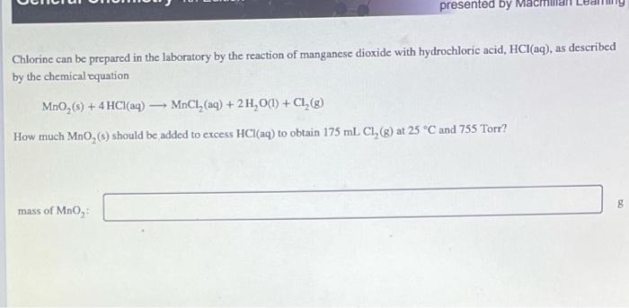 Presented By Chlorine Can Be Prepared In The Laboratory By The Reaction Of Manganese Dioxide With Hydrochloric Acid Hcl 1