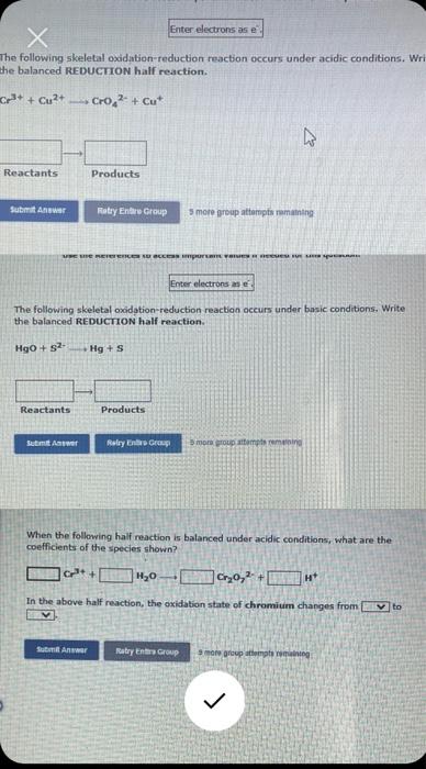 X The Following Skeletal Oxidation Reduction Reaction Occurs Under Acidic Conditions Writ The Balanced Reduction Half R 1