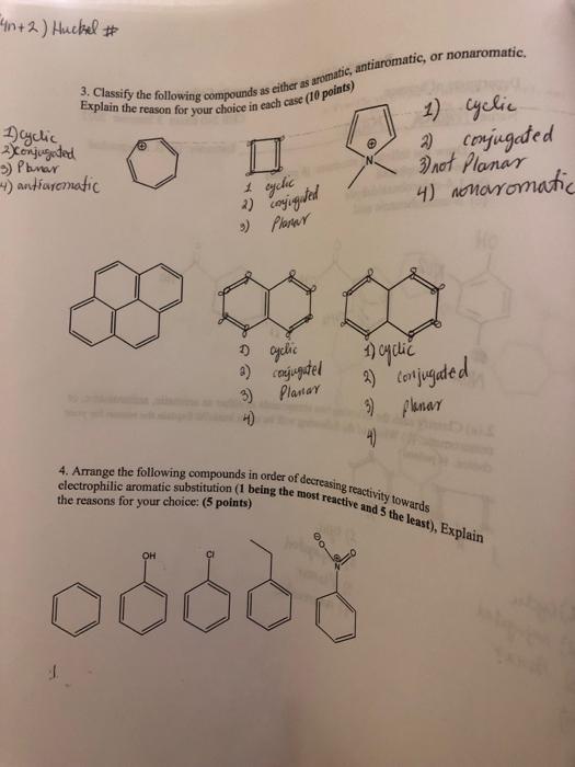 4n 2 Huckel 3 Classify The Following Compounds As Either As Aromatic Antiaromatic E Explain The Reason For Your Ch 1