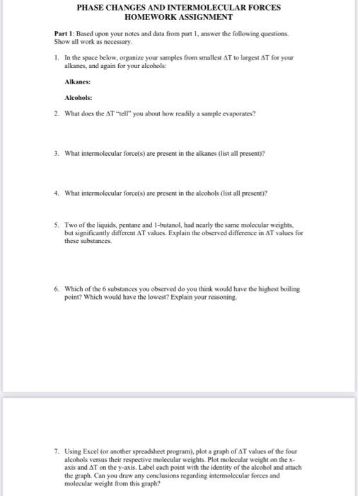 Phase Changes And Intermolecular Forces Homework Assignment Part 1 Based Upon Your Notes And Data From Part 1 Answer T 1
