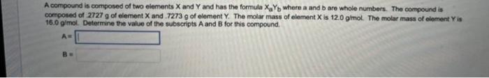 Question 1 A Substance Has An Empirical Formula Of Bh3 And A Molecular Weight Of 41 4 G Mol Determine The Molecular For 2