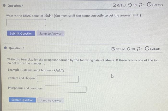 Question 4 What Is The Iupac Name Of Bal2 You Must Spell The Name Correctly To Get The Answer Right Submit Question 1
