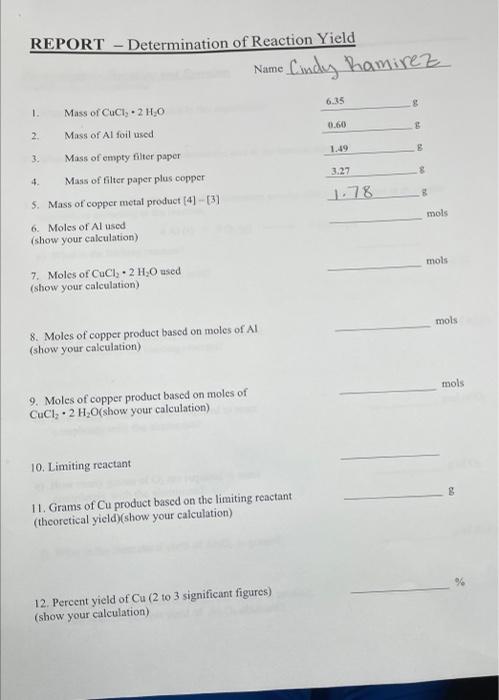 7 Moles Of Cucl2 2h2 O Used Mols Show Your Calculation 8 Moles Of Copper Product Based On Moles Of Al Mols Show Yo 1