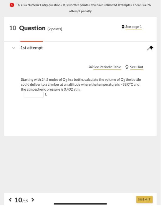 This Is A Numeric Entry Question It Is Worth 2 Points You Have Unlimited Attempts There Is A 3 Attempt Penalty 10 Quest 1