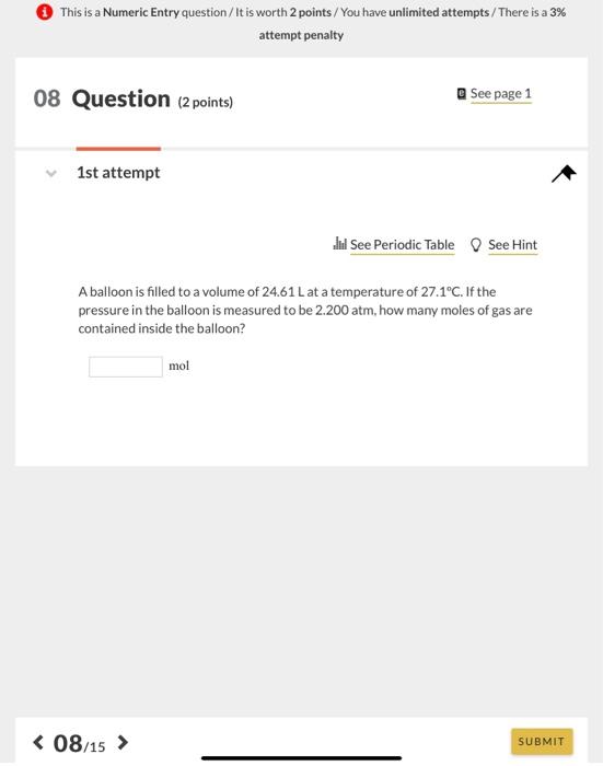 This Is A Numeric Entry Question It Is Worth 2 Points You Have Unlimited Attempts There Is A 3 Attempt Penalty 10 Quest 2