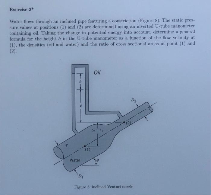 Exercise 3 Water Flows Through An Inclined Pipe Featuring A Constriction Figure 8 The Static Pres Sure Values At Po 1