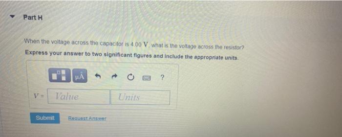 You Set Up The Circuit Shown In Figure 1 Where C 4 40 X 10 6f At Time T 0 You Close The Switch And Then Measure 2