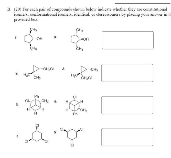 D Circle The Chiral Molecules Below 4 3 Pts Each Label The Following Pairs Of Molecules As The Same Molecule Const 2
