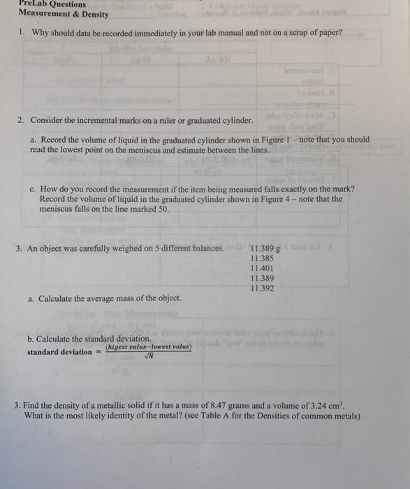 1 Why Should Data Be Recorded Immediately In Your Lab Manual And Not On A Scrap Of Paper 2 Consider The Incremental M 1