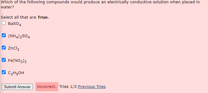 Which Of The Following Compounds Would Produce An Electrically Conductive Solution When Placed In Water Select All That 1