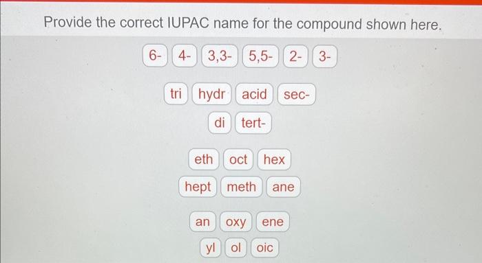 Question 10 Of 27 Provide The Correct Iupac Name For The Compound Shown Here Oh Provide The Correct Iupac Name For The 2