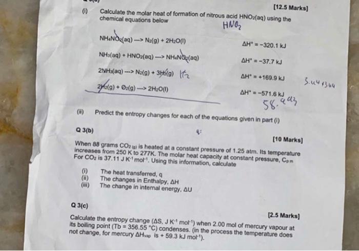 1 H 12 5 Marks Calculate The Molar Heat Of Formation Of Nitrous Acid Hno Aq Using The Chemical Equations Below H 1