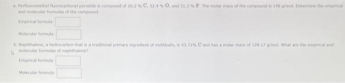 A Perfluoromethyl Fluorocarbonyl Peroxide Is Composed Of 16 2 C 32 4 O And 51 3 F The Molar Mass Of The Compound 1