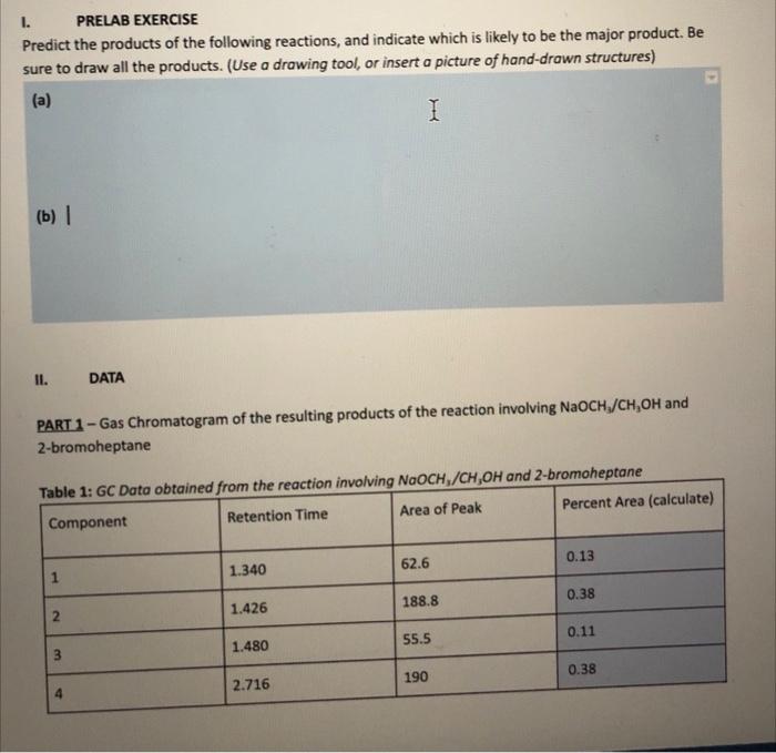 I Prelab Exercise Predict The Products Of The Following Reactions And Indicate Which Is Likely To Be The Major Product 1