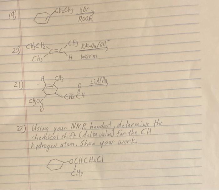 19 20 Ch3 Ch2 Ch3 Cc Ch Ch3 Warm Kmnol4 Coh 21 22 Using Your Nmr Handout Determine The Chenical Shift Delta Va 1