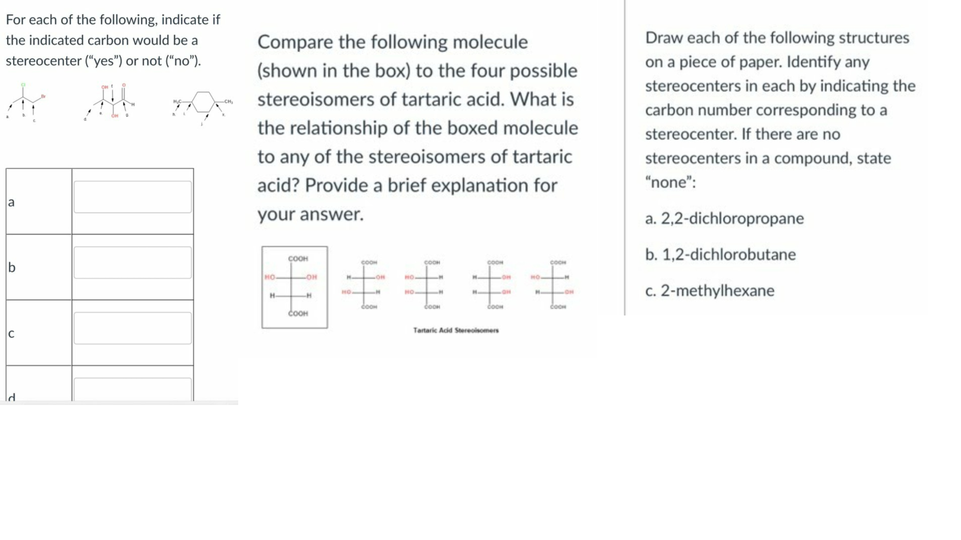 For Each Of The Following Indicate If The Indicated Carbon Would Be A Stereocenter Yes Or Not No All A B C 2 1
