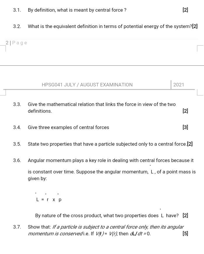 3 1 By Definition What Is Meant By Central Force 2 3 2 What Is The Equivalent Definition In Terms Of Potential En 1