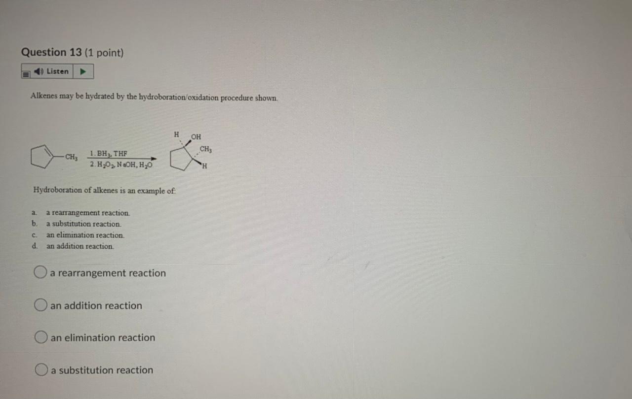 Alkenes May Be Hydrated By The Hydroboration Oxidation Procedure Shown Hydroboration Of Alkenes Is An Example Of A A 1