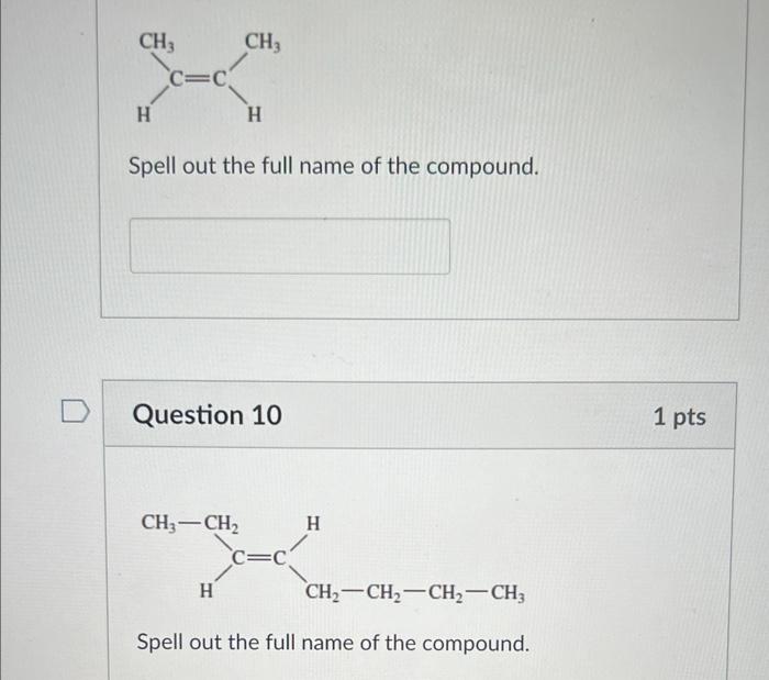 Spell Out The Full Name Of The Compound Question 10 Spell Out The Full Name Of The Compound 1