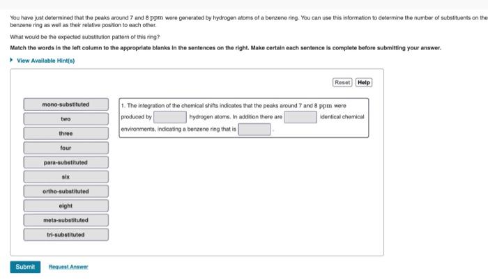 You Have Just Determined That The Peaks Around 7 And 8 Ppm Were Generated By Hydrogen Atoms Of A Benzene Ring You Can U 1