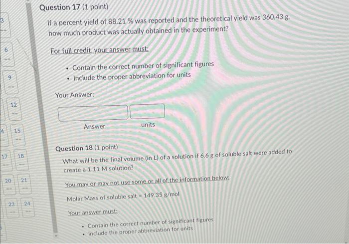 6 A 4 17 9 12 20 15 23 18 21 24 Question 17 1 Point If A Percent Yield Of 88 21 Was Reported And The Theoretical Yie 1