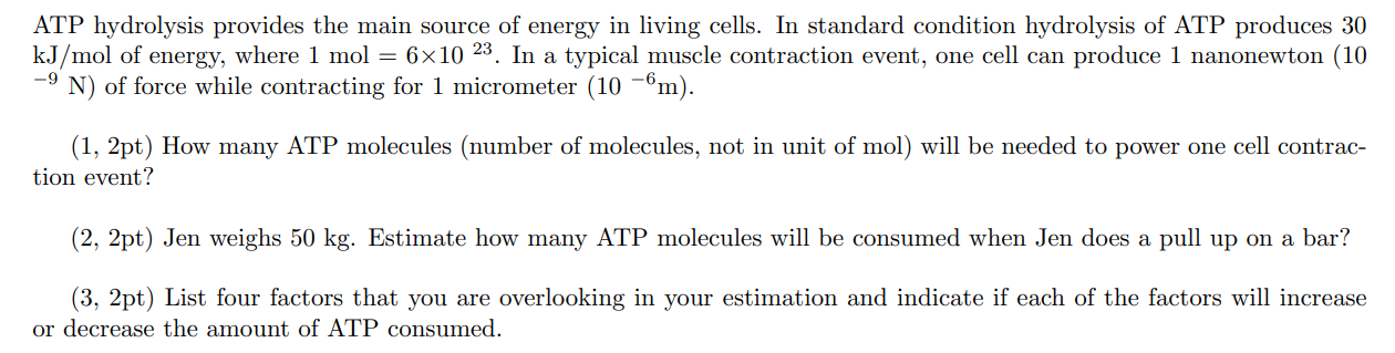 Atp Hydrolysis Provides The Main Source Of Energy In Living Cells In Standard Condition Hydrolysis Of Atp Produces 30 K 1