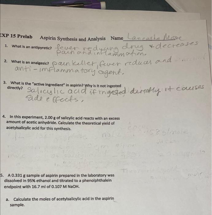 Exp 15 Prelab Aspirin Synthesis And Analysis Name Laia Mare Fever Drug Decreases 1 What Is An Artic 2 What Is An Ang 9