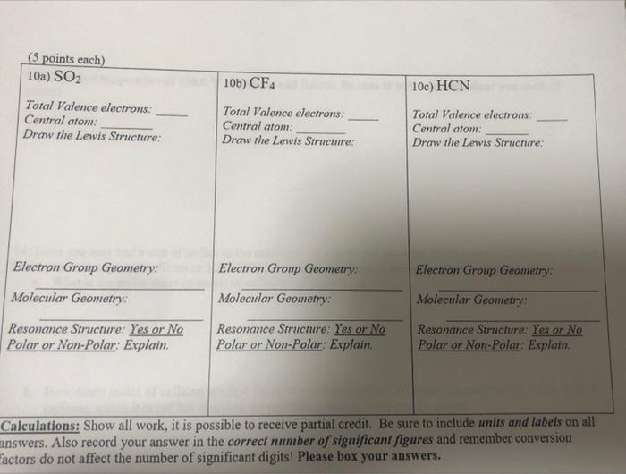 5 Points Each 10a So Total Valence Electrons Central Atom Draw The Lewis Structure Electron Group Geometry Molec 1