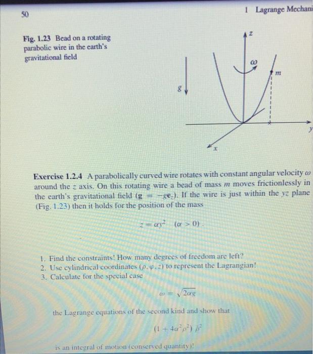50 1 Lagrange Mechani Az Fig 1 23 Bead On A Rotating Parabolic Wire In The Earth S Gravitational Field W 111 Exercise 1 1