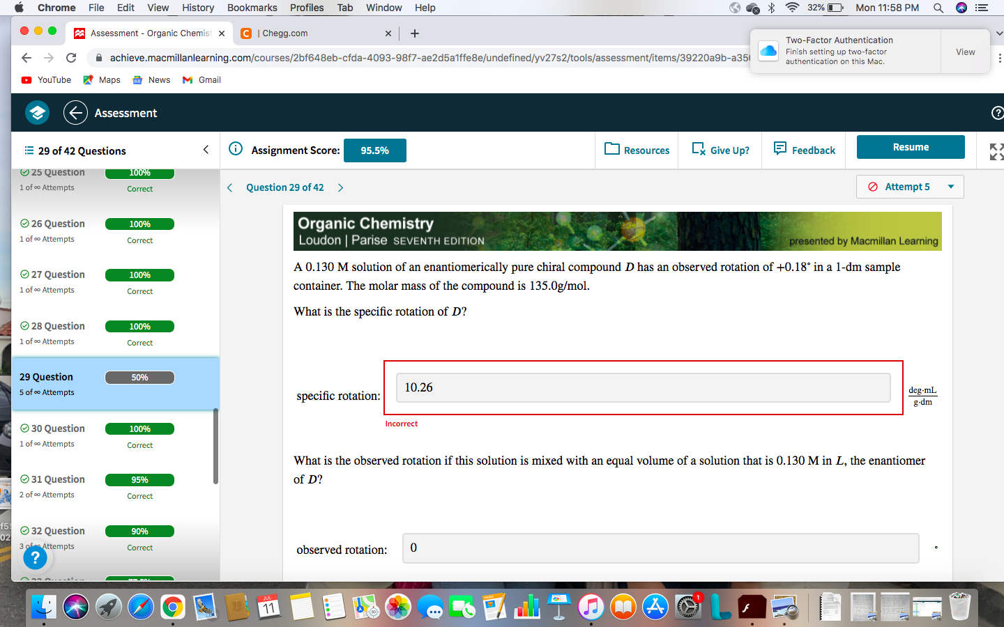 F5 02 Chrome File Edit View History Bookmarks Profiles Tab Window Help Assessment Organic Chemist X C Chegg Com X 1