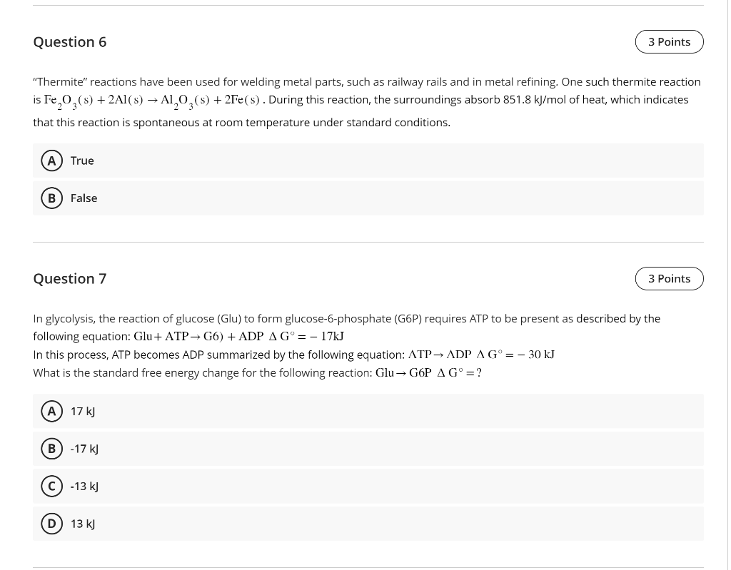 Question 6 Thermite Reactions Have Been Used For Welding Metal Parts Such As Railway Rails And In Metal Refining One 1