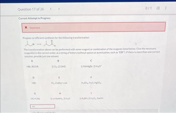 Question 17 Of 26 Current Attempt In Progress Incorrect Propose An Efficient Synthesis For The Following Transformati 1