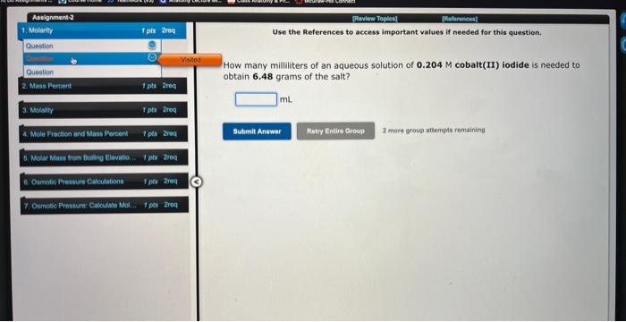 Assignment 2 1 Molarity Question Question Question 2 Mass Percent 3 Molality 4 Mole Fraction And Mass Percent 1 Pts 2