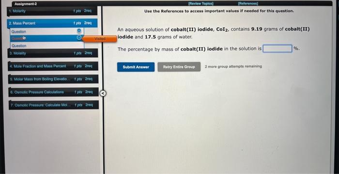 Molanty 2 Mass Percent Question Question 3 Molaity 1 Pts Req Progress 0 7 Groups 1 Pts 2req O 1 Pts 2req 4 Mole Frac 2