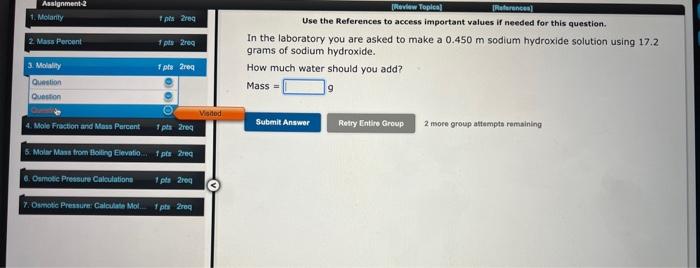 Assignment 2 1 Molarity 2 Mass Percent 3 Molality Question 1px 2eq 1 Pts Req 1 Pts Req O Question Question 4 Mole Fr 3