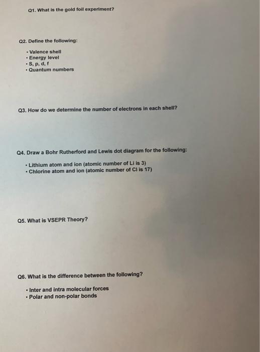 Q1 What Is The Gold Foil Experiment Q2 Define The Following Valence Shell Energy Level S P D F Quantum Num 1